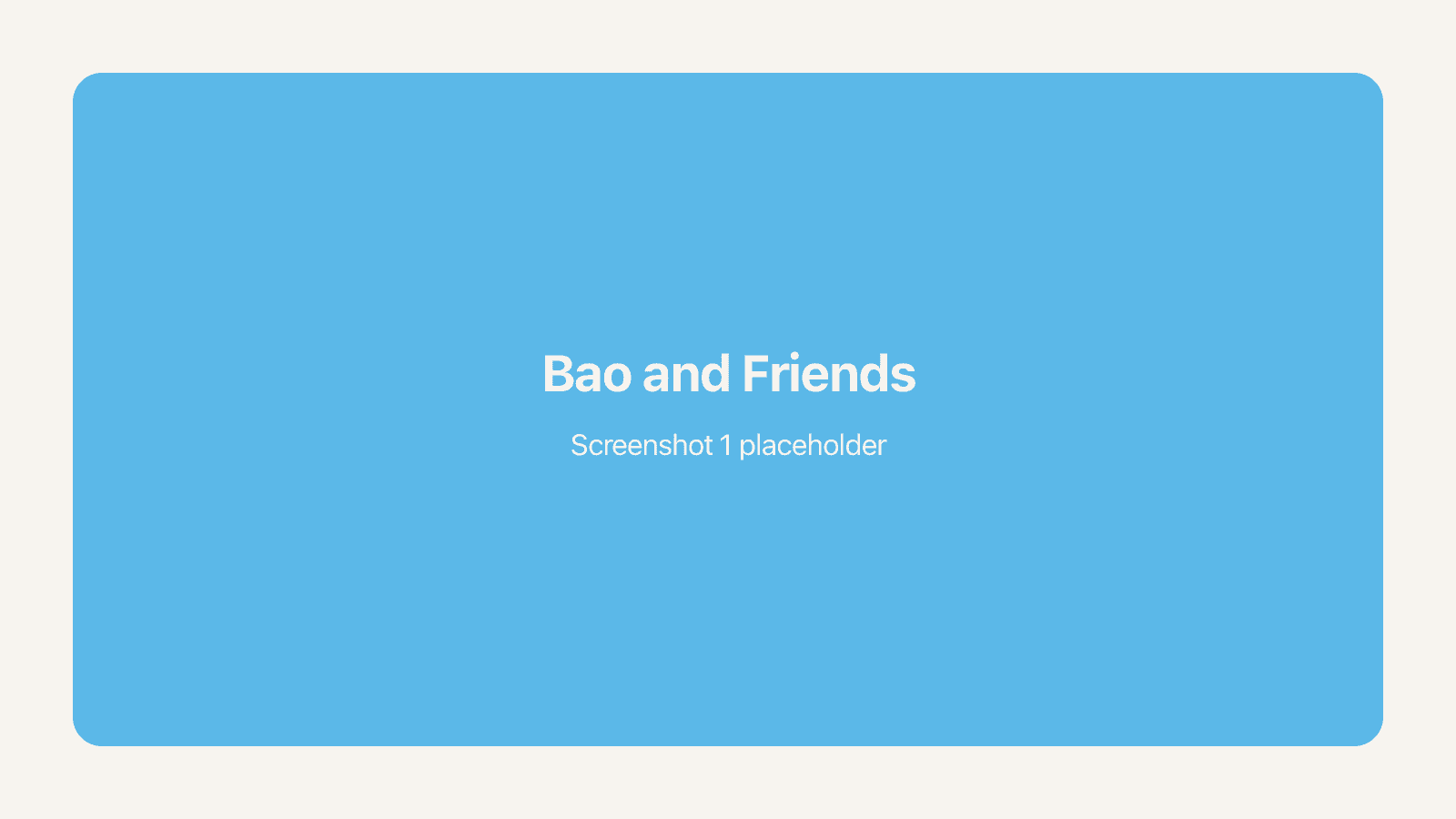 Bao and Friends screenshot 2